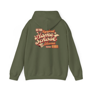 Not Your Typical Home School Mama Hooded Sweatshirt