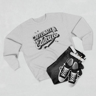 Caffeine & Educate Unisex Crewneck Sweatshirt
