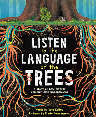 Listen to the Language of the Trees (TP)