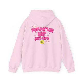 Postpartum Hair Don't Care Hooded Sweatshirt