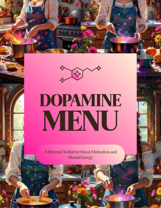 DOPAMINE MENU - Weird Moms Club