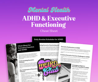 ADHD & Executive Functioning Cheatsheet